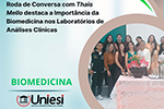 Roda de Conversas com Thais Mello destaca a Importância da Biomedicina nos Laboratórios de Análises Clínicas