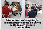 Estudantes de Computação do UNIESI Iniciam Projeto Piloto de Banco de Dados